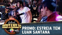 Promo: Luan Santana na estreia da 2ª temporada do Festival Sertanejo SBT