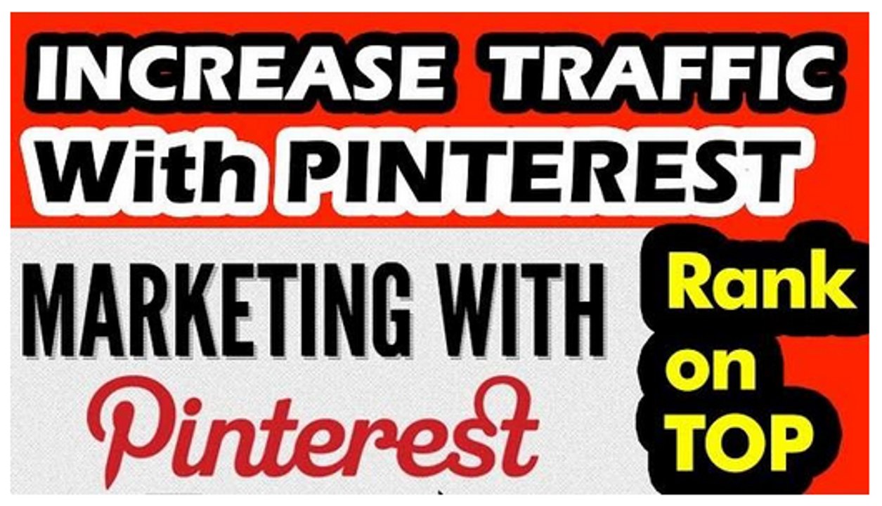 How To Get TARGETED TRAFFIC With Pinterest and Build Your Business