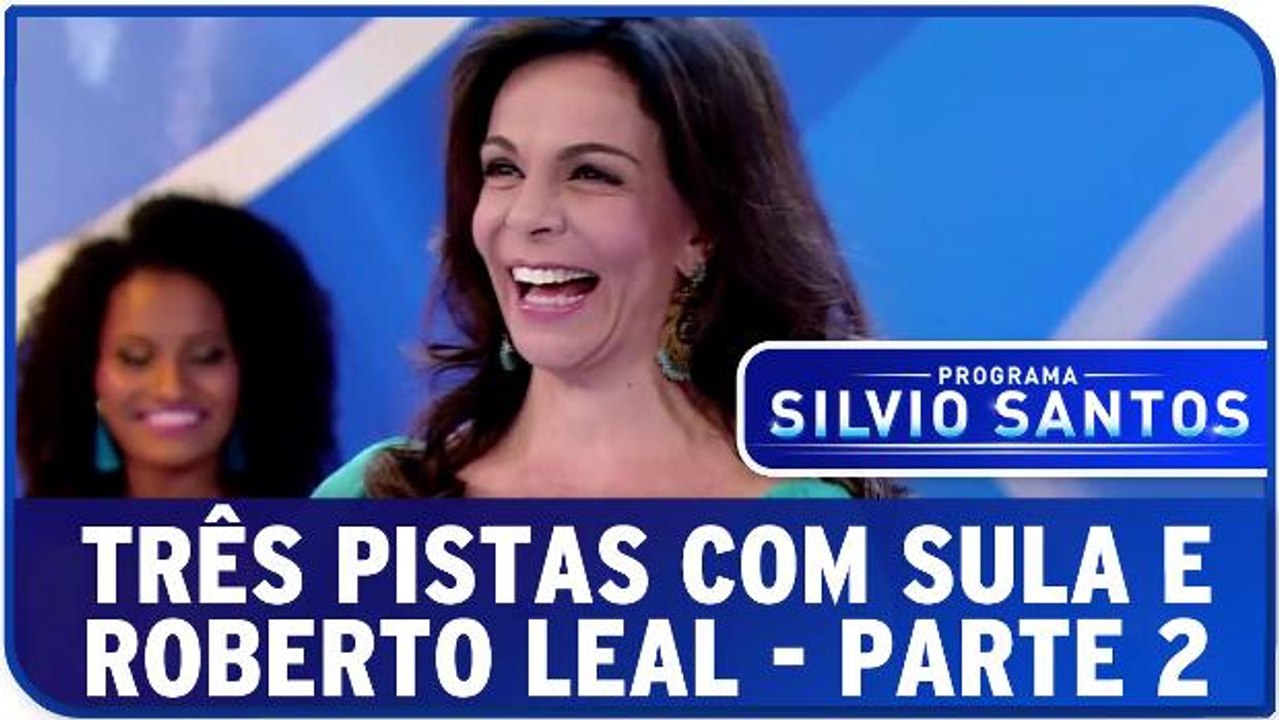 3 Pistas: Sula Miranda X Roberto Leal - Parte 2