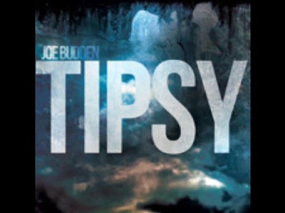 Joe Budden - Tipsy