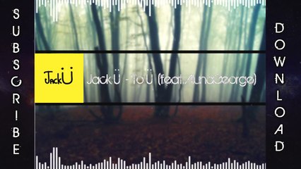 [UNRELEASED] Jack Ü - To Ü (feat. AlunaGeorge) [Emo Mix]
