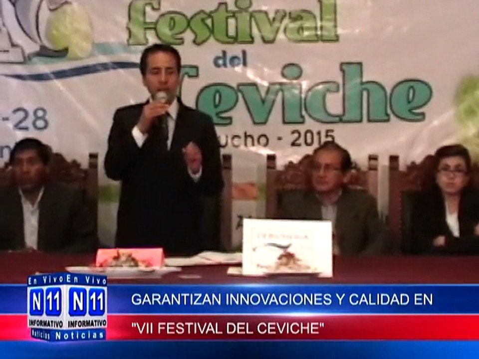 N11 Informativo GARANTIZAN INNOVACIONES Y CALIDAD EN EL SEPTIMO FESTIVAL DEL CEVICHE