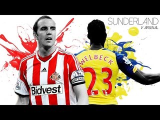 Sunderland vs Arsenal - Match Preview ["A Must Win"]