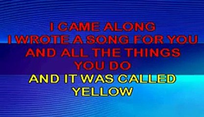Coldplay Yellow Karaoke