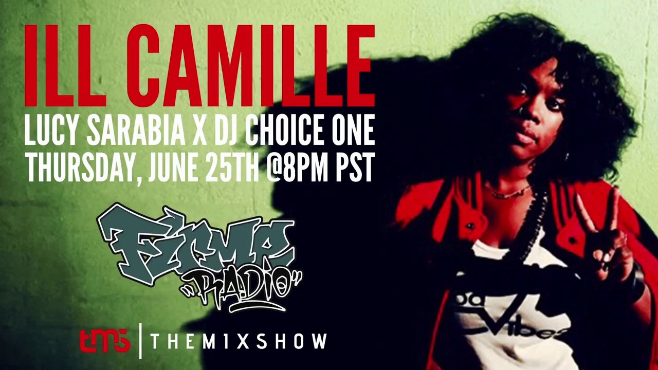 iLL Camille "ChiLL" Freestyle @ Firme Radio "The Mix Show" with DJ Choice One, 06-25-2015