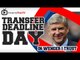 Transfer Deadline Day - "In Wenger I Trust"