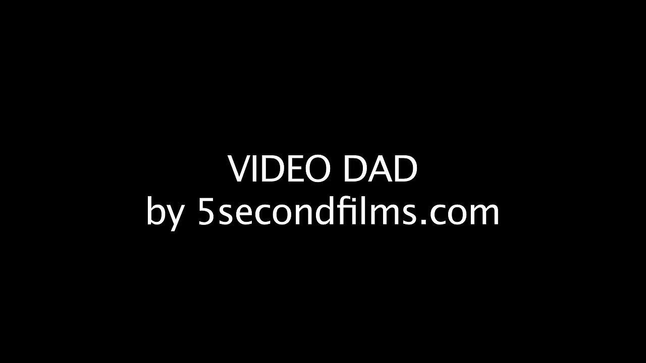 Video Dad