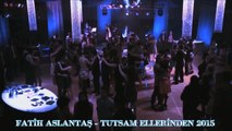 Fatih Aslantas - Tutsam Ellerinden 2015