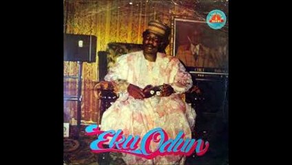 Alhaji Sikiru Ayinde Barrister & His Supreme Fuji Commanders - Eku Odun