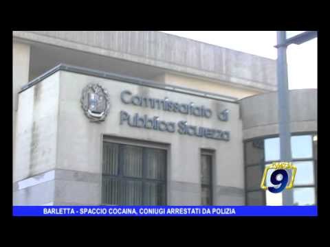 BARLETTA | Spaccio di cocaina, coniugi arrestati dalla polizia