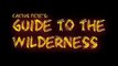 Cactus Pete's: Guide To The Wilderness - 