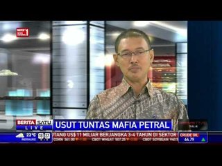 Dialog: Usut Tuntas Mafia Petral # 2