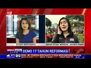 Demo Peringatan 17 Tahun Reformasi di Istana Negara
