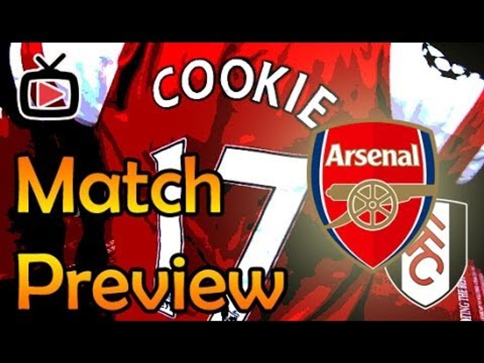 Arsenal v Fulham Match Preview - ArsenalFanTV.com