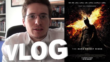 Vlog - The Dark Knight Rises
