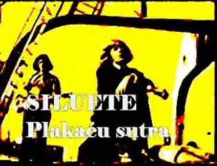 SILUETE - Plakaću sutra (1967)