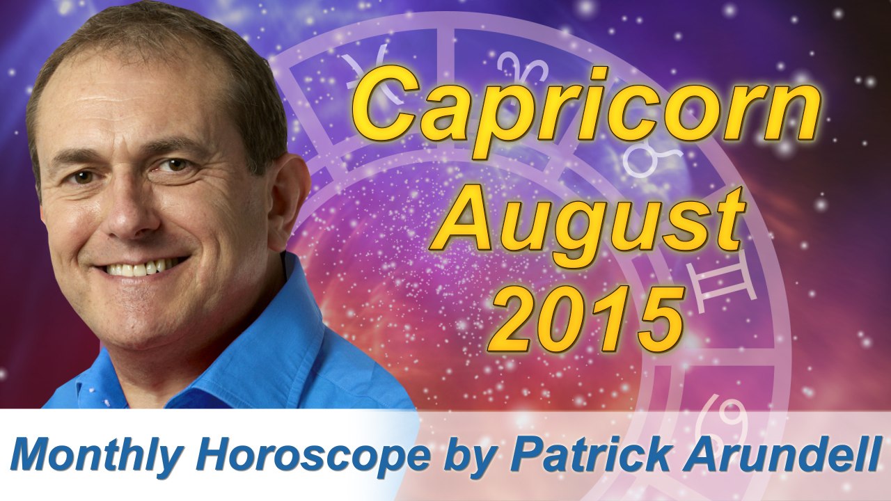 Capricorn August 2015 Horoscope