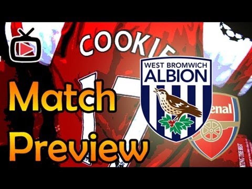 Arsenal FC V West Brom (League Cup).- Match Preview - ArsenalFanTV.com