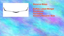 Buffalo Latest Mongol Handmade Horsebow Archery Recurve Bow