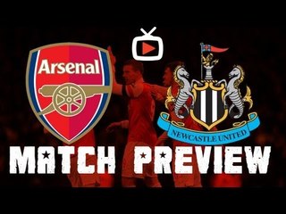 Arsenal v Newcastle - Match Preview - ArsenalFanTV.com