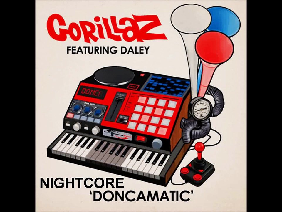 Gorillaz - Doncamatic (Nightcore)