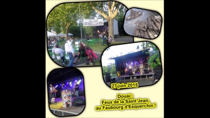 Vibrez ! Feux de la Saint Jean à Douai - 27 juin 2015 !...