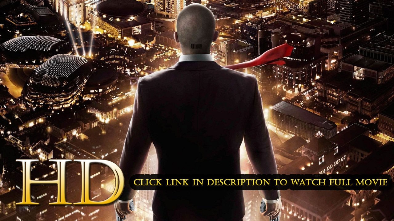 Hitman: Agent 47 2015 full movie watch online (Hitman: Agent 47)