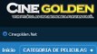 COMO VER PELICULAS, ESTRENOS DE CINE COMPLETAMENTE GRATIS Y SIN DESCARGAR NADA 2015 GOLDEN