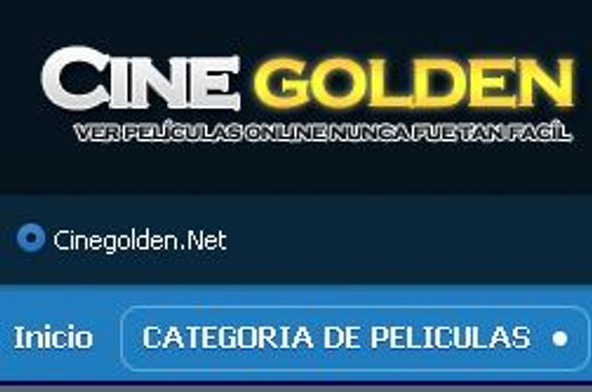 COMO VER PELICULAS, ESTRENOS DE CINE COMPLETAMENTE GRATIS Y SIN DESCARGAR NADA 2015 GOLDEN