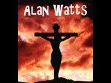 Alan Watts - Myth and Religion - Karma of Christianity Pt 1/5