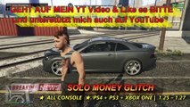 GTA 5 | SOLO MONEY GLITCH | ALL CONSOLE | PS4   PS3   XBOX ONE | Patch 1.25 – 1.27 German