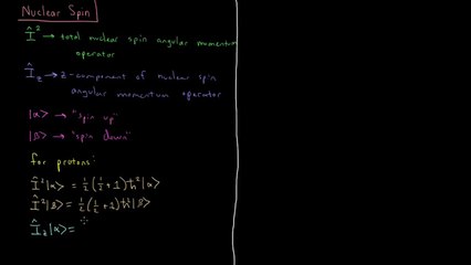 Quantum Chemistry - Nuclear Spin