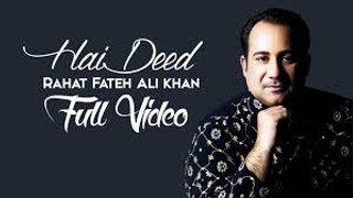 Hai Deed | Hero 'Naam Yaad Rakhi' | Rahat Fateh Ali Khan | Full Video 2015