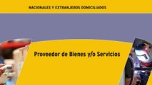 Bienes y Servicios, Inscripción y Renovación - Nacionales y Extranjeros Domiciliados