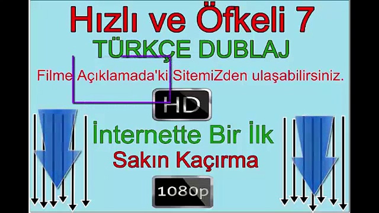 Hızlı ve Öfkeli 7 Türkçe Dublaj Tek PARÇA 720p izle