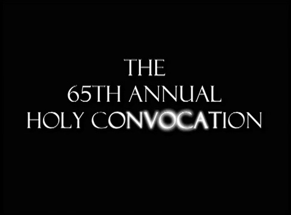 NCFJ COGIC Presents: The 65th Annual Holy Convocation June 6-12, 2011
