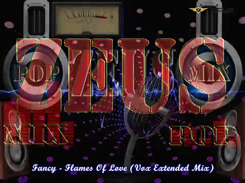 Fancy   Flames Of Love Vox Extended Mix