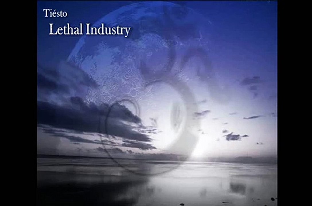 Tiesto - Lethal Industry