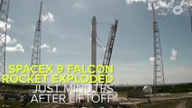 SpaceX Falcon 9 Rocket Explodes Minutes After Liftoff
