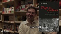 Complotisme et conspirations : Jean-Noël Tardy 1