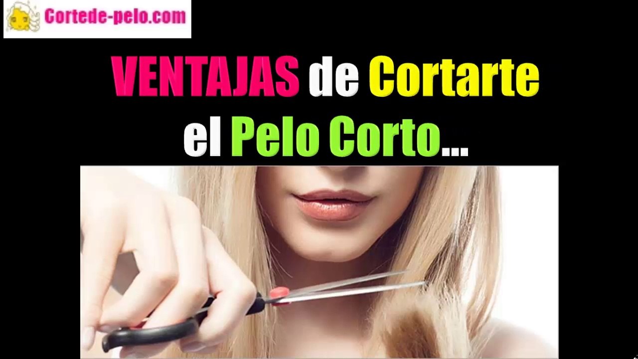 CORTES DE PELO CORTO 2016 |  Tendencias y Ventajas de Cortar tu Cabello a la última!