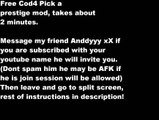 Free Cod4 Pick a Prestige Mod (CLOSED) (XBOX)