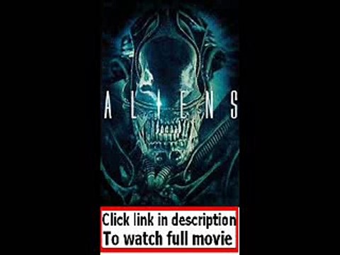 Aliens (1986)