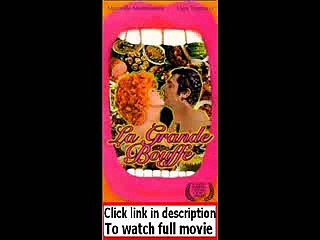 La grande bouffe (1973)