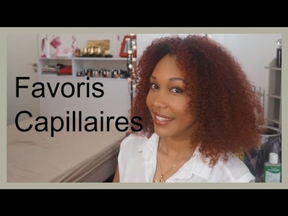 3# Favoris Capillaires du moment