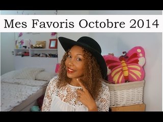 - Mes favoris octobre  2014
