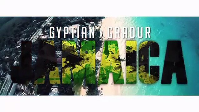Gradur x Gyptian - Jamaica