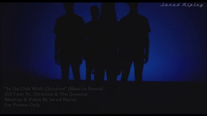 Jarod Ripley "In Da Club With Christine" (50 Cent Vs. Christine & The Queens)