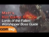 How to approach and beat the Worshipper boss in Lords of the Fallen