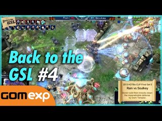 Back to the GSL 4회